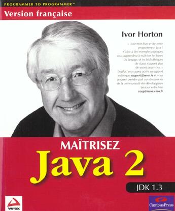 Couverture du livre « Java 2 maitrisez wrox » de Horton aux éditions Wrox Press