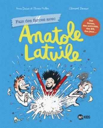 Couverture du livre « Anatole latuile cahier de jeux, tome 02 » de Clement Devaux aux éditions Bd Kids