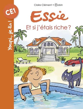 Couverture du livre « Et si j'étais riche » de Claire Clement aux éditions Bayard Jeunesse