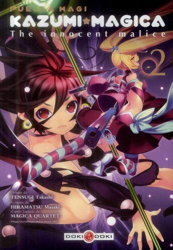 Couverture du livre « Puella magi Kazumi magica - the innocent malice Tome 2 » de Magica Quartet et Masaki Hiramatsu aux éditions Bamboo