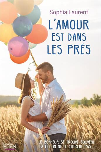 Couverture du livre « L'amour est dans les prés » de Sophia Laurent aux éditions City