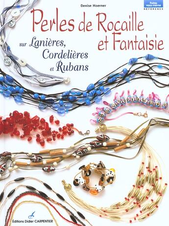 Couverture du livre « Perles de rocaille et fantaisie » de Hoerner Denise aux éditions Editions Carpentier