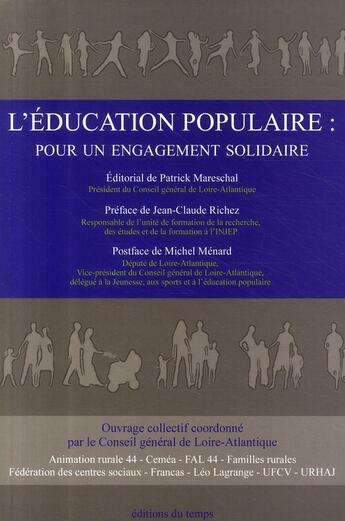 Couverture du livre « L'éducation populaire : pour un engagement solidaire » de  aux éditions Editions Du Temps