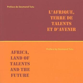 Couverture du livre « L'Afrique, terre de talents et d'avenir » de  aux éditions Sepia