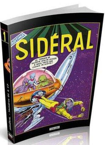 Couverture du livre « INTEGRALE SIDERAL ; sidéral ; intégrale t.1 à t.17 » de Fabien Sabates aux éditions Xitroen