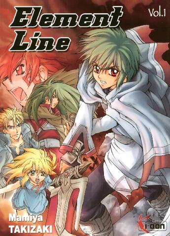 Couverture du livre « Element line Tome 1 » de Mamiya Takizaki aux éditions Ki-oon