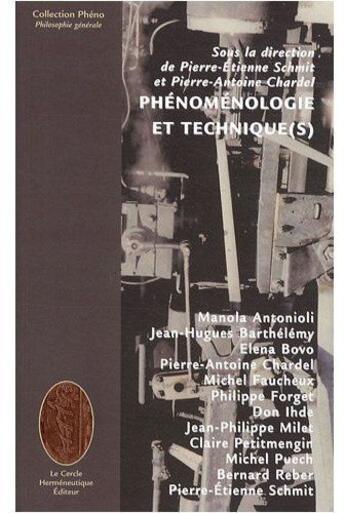 Couverture du livre « Phénoménologie et technique(s) » de  aux éditions Le Cercle Hermeneutique