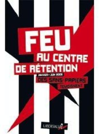 Couverture du livre « Paroles de sans-papiers raflés » de  aux éditions Libertalia