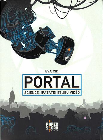 Couverture du livre « Portal. science, [patate] et jeu video » de  aux éditions Ynnis