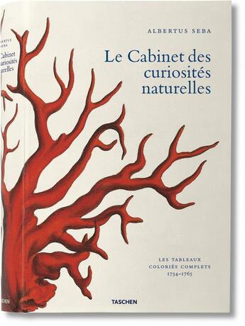 Couverture du livre « Albertus Seba ; cabinet of natural curiosities / Seba, curiosities » de Rust et Musch et Willmann aux éditions Taschen