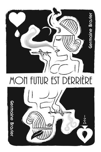 Couverture du livre « Mon futur est derrière » de Germaine Brasier aux éditions Librinova