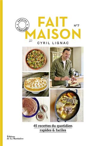 Couverture du livre « Fait maison n 7 par cyril lignac » de Cyril Lignac aux éditions La Martiniere