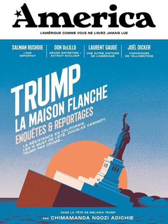 Couverture du livre « Revue America t.2 ; Trump, la maison flanche ; enquêtes et reportages » de Revue America aux éditions Revue America