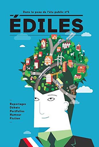 Couverture du livre « Édiles ; élus, jour après jour » de  aux éditions Parker Wayne Philips