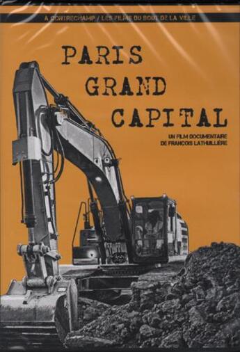 Couverture du livre « Paris grand capital » de Lathuilliere F. aux éditions Du Bout De La Ville