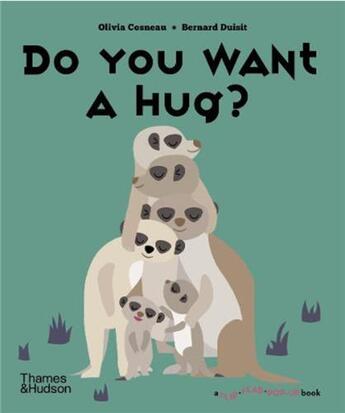 Couverture du livre « Do you want a hug? » de Olivia Cosneau aux éditions Thames & Hudson