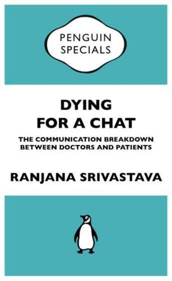 Couverture du livre « Dying for a Chat: » de Sriastava Ranjana aux éditions Penguin Books Ltd Digital