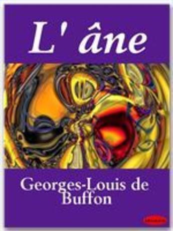 Couverture du livre « L'âne » de Georges-Louis De Buffon aux éditions Ebookslib