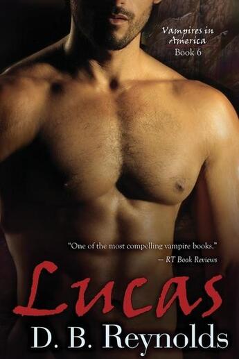 Couverture du livre « Lucas » de Reynolds D. B. aux éditions Bellebooks