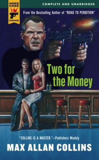 Couverture du livre « Two for the Money » de Max Allan Collins aux éditions Titan Digital
