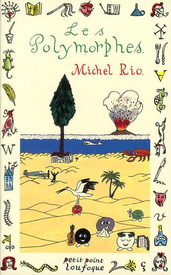 Couverture du livre « Les polymorphes » de Michel Rio aux éditions Points