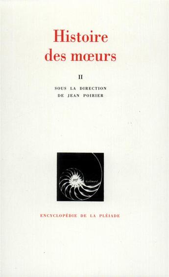 Couverture du livre « Histoire des moeurs - modes et modeles » de Collectifs Gallimard aux éditions Gallimard