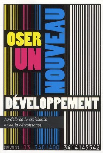 Couverture du livre « Oser un nouveau développement » de  aux éditions Bayard