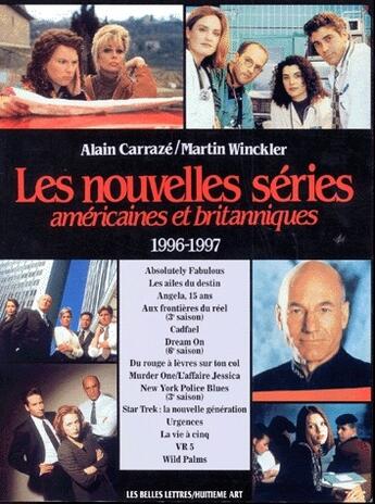 Couverture du livre « Les nouvelles séries américaines et britaniques ; 1996-1997 » de Alain Carraze aux éditions Belles Lettres