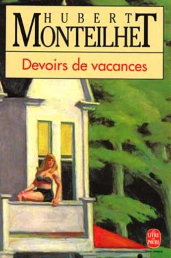 Couverture du livre « Devoirs de vacances » de Monteilhet-H aux éditions Le Livre De Poche