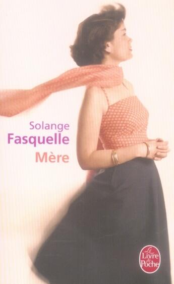 Couverture du livre « Mère » de Fasquelle-S aux éditions Le Livre De Poche