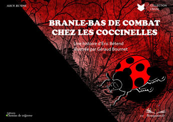 Couverture du livre « Branle-bas de combat chez les coccinelles » de Eric Betend aux éditions Chemins De Traverse