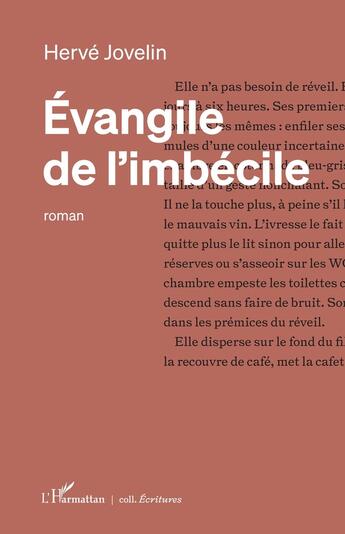 Couverture du livre « Évangile de l'imbécile » de Herve Jovelin aux éditions L'harmattan