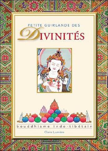 Couverture du livre « Petite guirlande des divinités » de  aux éditions Claire Lumiere