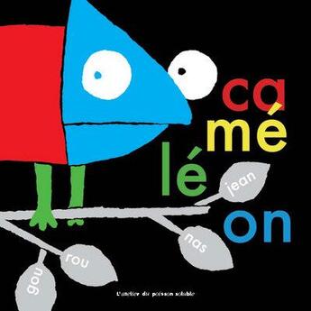 Couverture du livre « Caméléon » de Jean Gourounas aux éditions Atelier Du Poisson Soluble