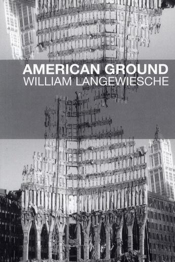 Couverture du livre « American ground » de William Langewieschr aux éditions Editions Du Sous Sol