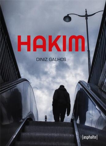 Couverture du livre « Hakim » de Diniz Galhos aux éditions Asphalte