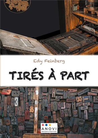 Couverture du livre « Tirés à part » de Edy Feinberg aux éditions Anovi