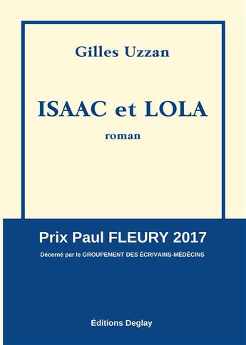 Couverture du livre « Isaac et Lola » de Gilles Uzzan aux éditions Deglay