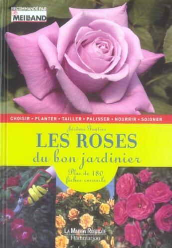 Couverture du livre « Les roses du bon jardinier » de Jerome Goutier aux éditions Maison Rustique