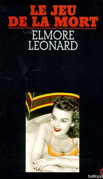 Couverture du livre « Jeu de la mort » de Elmore Leonard aux éditions Belfond