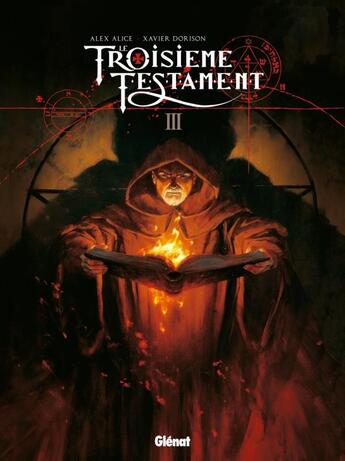 Couverture du livre « Le troisième testament Tome 3 : Luc ou le souffle du taureau » de Alex Alice et Xavier Dorison aux éditions Glenat