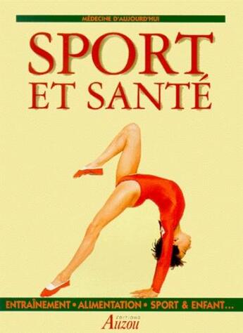 Couverture du livre « Sports et santé » de  aux éditions Philippe Auzou