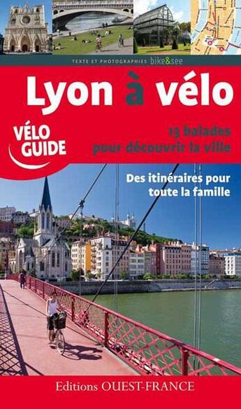 Couverture du livre « Lyon et ses environs à vélo » de  aux éditions Ouest France