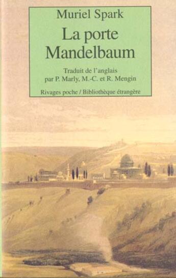 Couverture du livre « La porte mandelbaum » de Muriel Spark aux éditions Rivages