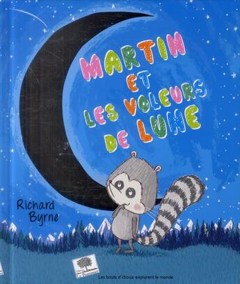 Couverture du livre « Martin et les voleurs de Lune » de Richard Byrne aux éditions Le Pommier