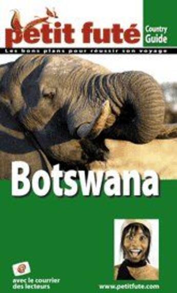 Couverture du livre « Botswana, petit fute » de Collectif Petit Fute aux éditions Le Petit Fute