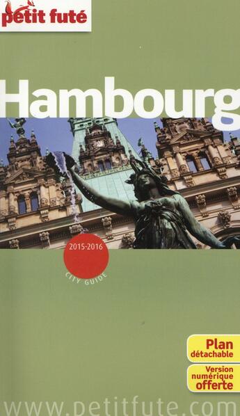 Couverture du livre « GUIDE PETIT FUTE ; CITY GUIDE ; Hambourg (édition 2015) » de  aux éditions Le Petit Fute