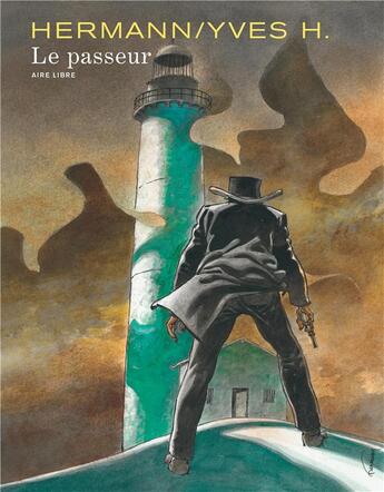 Couverture du livre « Le passeur » de Hermann et H. Yves aux éditions Dupuis