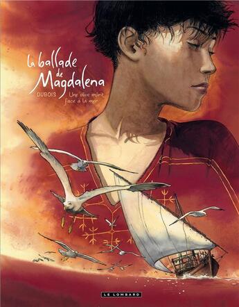 Couverture du livre « La ballade de Magdalena Tome 2 ; une olive mûrit face à la mer » de Christophe Dubois aux éditions Lombard