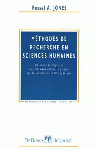 Couverture du livre « Méthodes de recherche en sciences humaines » de Jones aux éditions De Boeck Superieur